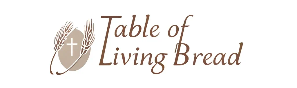 Table of Living Bread